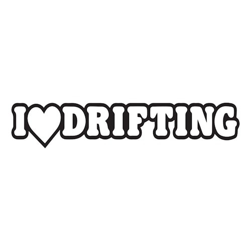 Dekal - I love drifting