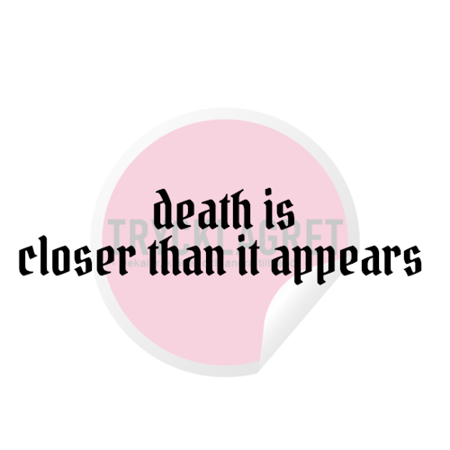 Dekal - Death is closer..