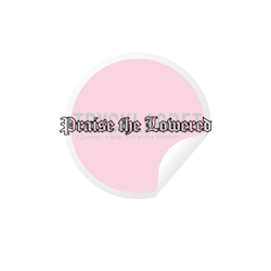 Dekal - Praise the lowered