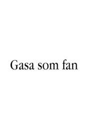 Dekal - Gasa som fan