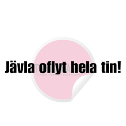 Dekal - Jävla oflyt hela tin!