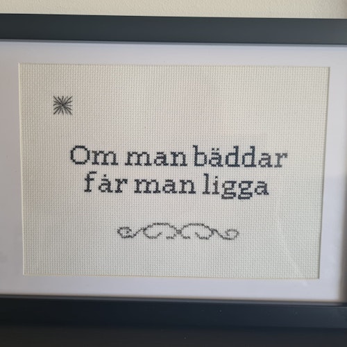 Citat-Tavla Om man bäddar...