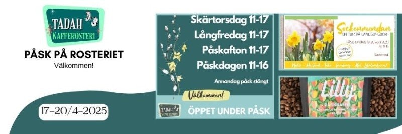 17-20/4-2025 Easter at our roastery
