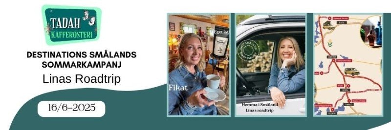 16/6-2025  – TADAH ist Teil der Sommerkampagne von Destination Småland!