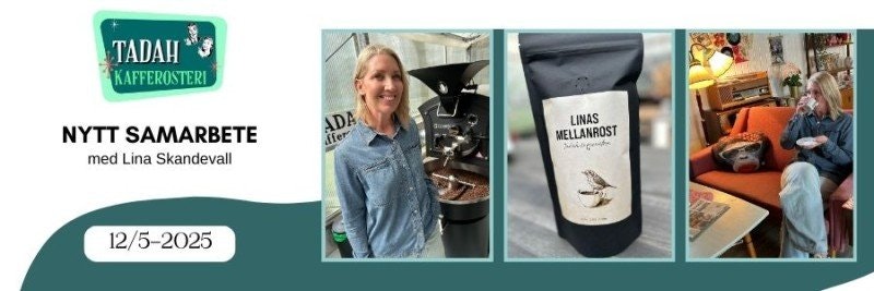 12/5-2025 New coffee release: "Lina’s Mellanrost"