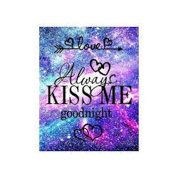 Kiss me 30*40