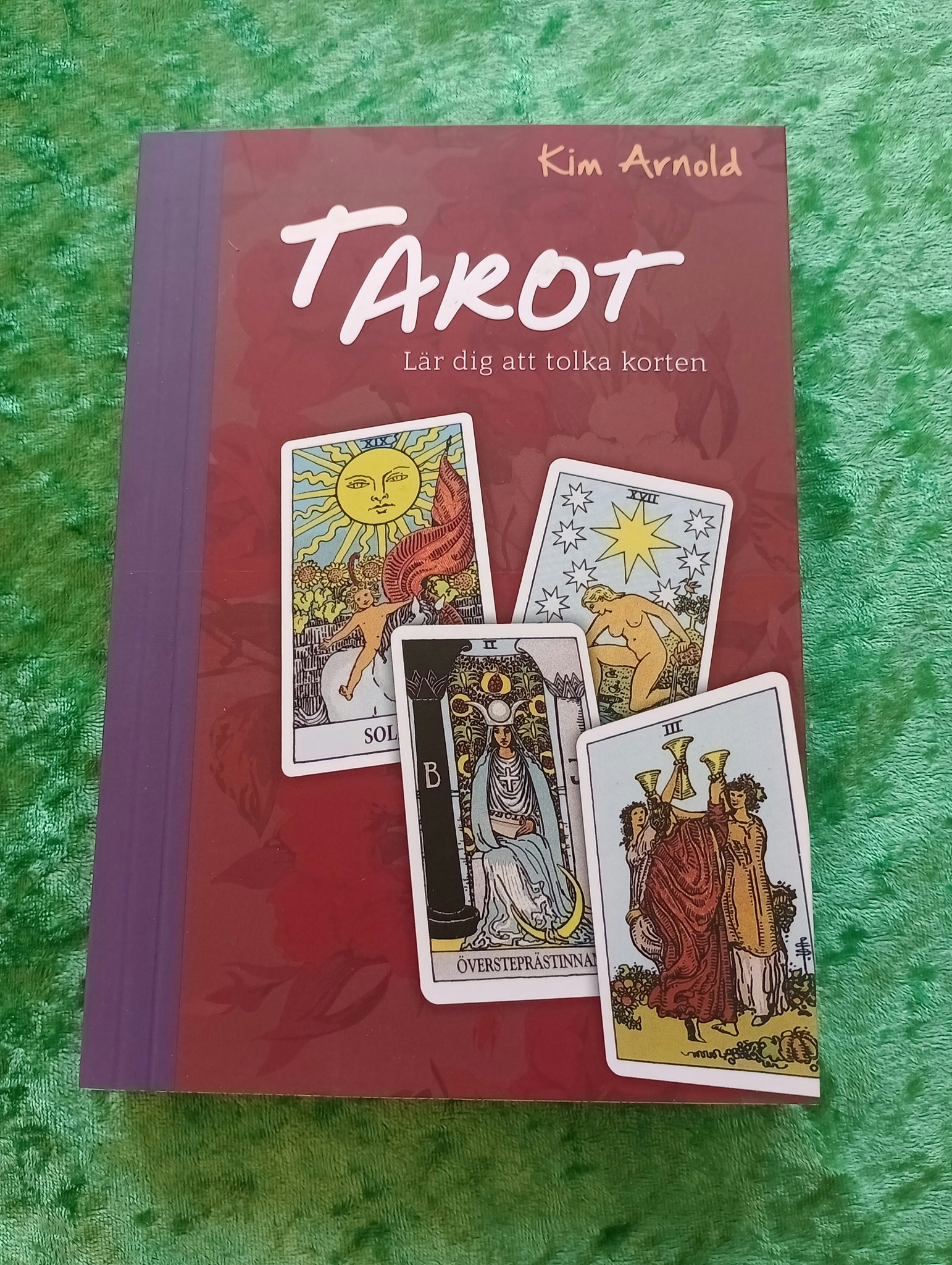 Tarot Lär dig att tolka korten