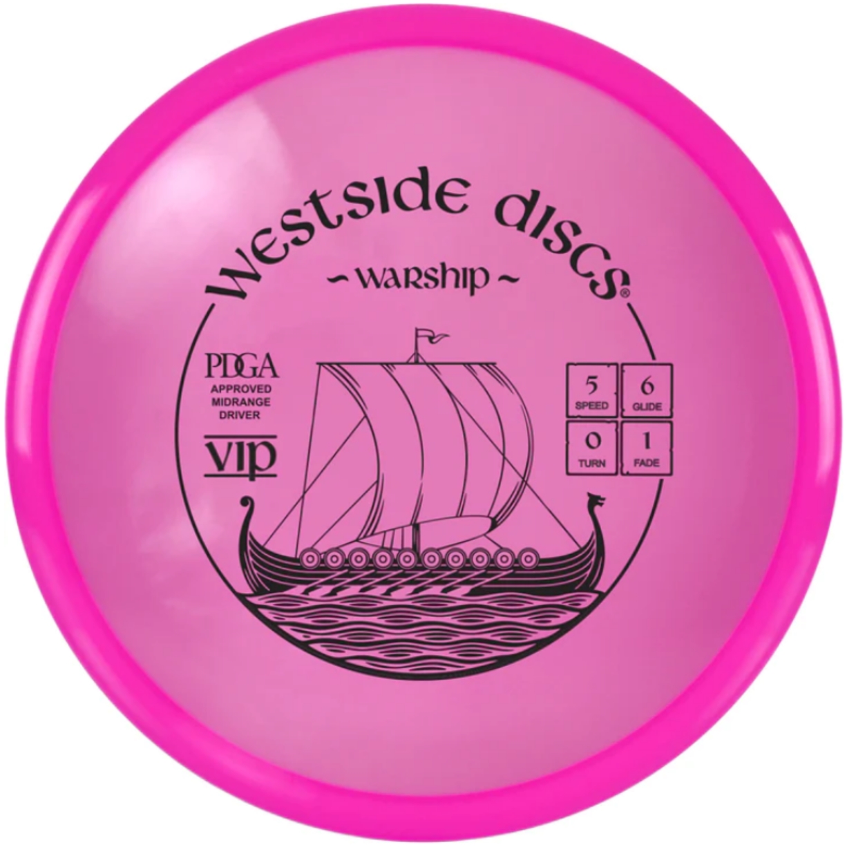 Westside Discs – VIP Warship Pink (Midrange) | Discgolf