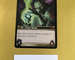 Delrach the Vile 161/264 Servants of the Betrayer World of Warcraft TCG