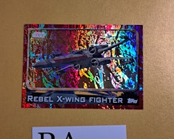 Rebel X-Wing Fighter Foil #172 Rogue One Topps Star Wars