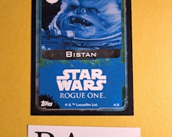 Bistan #42 Rogue One Topps Star Wars