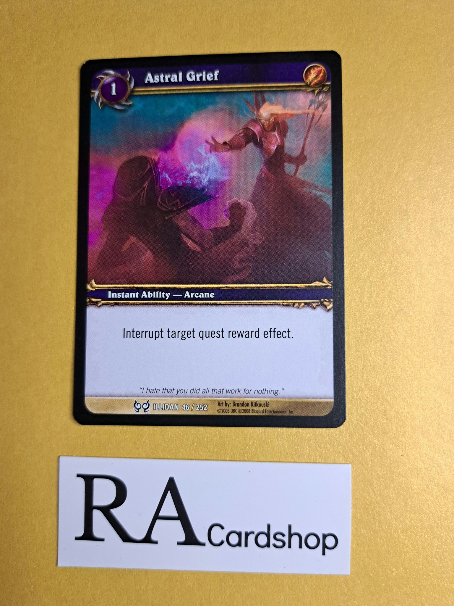 Astral Grief 46/252 The Hunt for Illidan World of Warcraft TCG