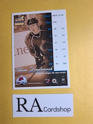 Adam Deadmarsh 98-99 Pacific Aurora 2000 #35 NHL Hockey