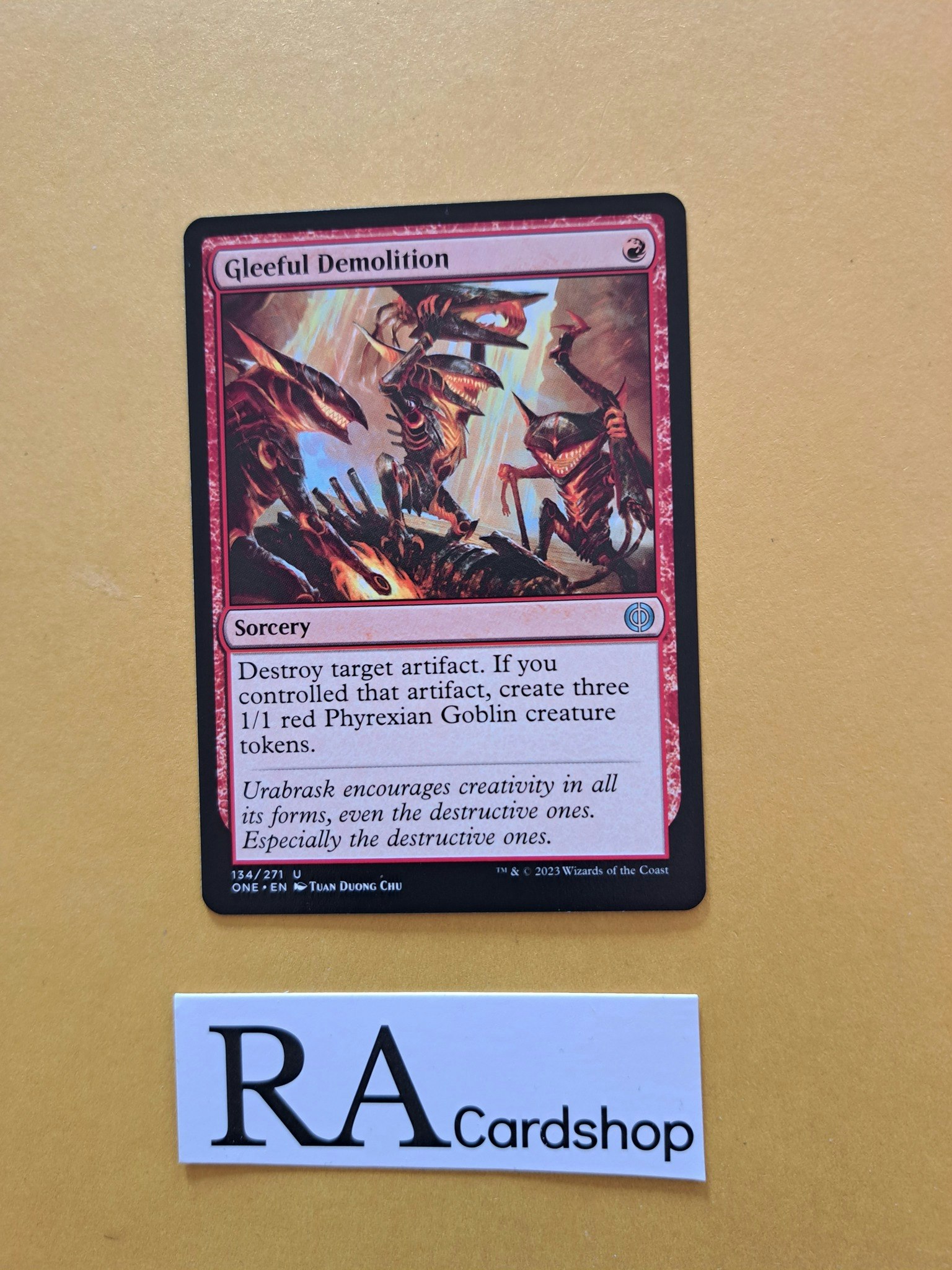 Gleeful Demolition Uncommon 134/271 Phyrexia All Will Be One Magic the Gathering