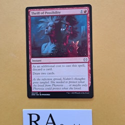 Thrill of Possibility Common 151/271 Phyrexia All Will Be One Magic the Gathering