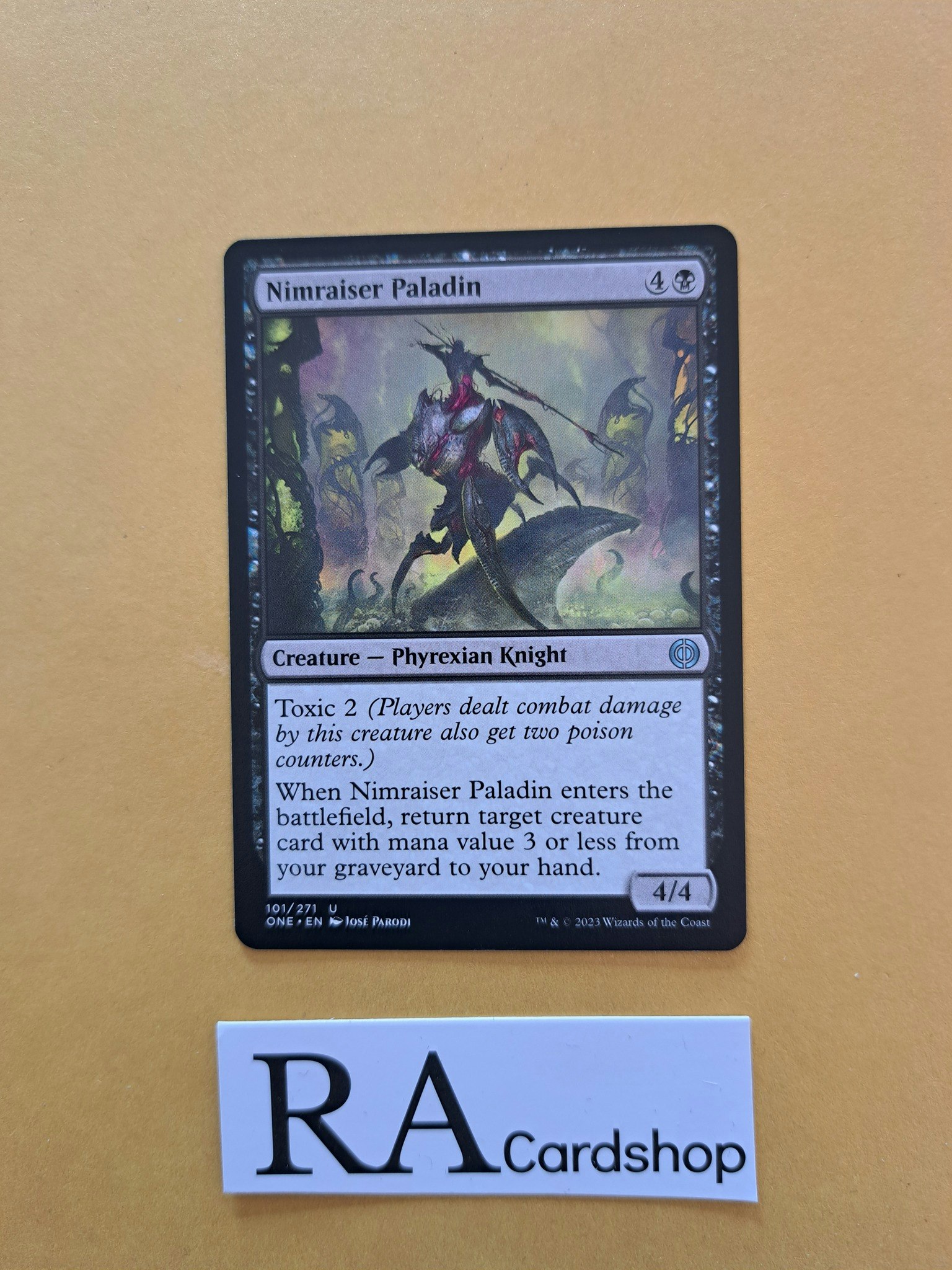 Nimraiser Paladin Uncommon 101/271 Phyrexia All Will Be One Magic the Gathering
