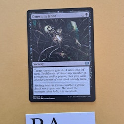 Drown in Ichor Uncommon 091/271 Phyrexia All Will Be One Magic the Gathering