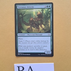 Tyrranax Atrocity Common 188/271 Phyrexia All Will Be One Magic the Gathering