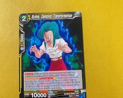 Bulma, Demonic Transformation Common BT11-102 Vermilion Bloodline Dragon Ball Super CCG