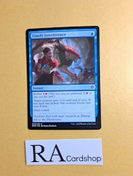 Timely Interference Common 070/281 Dominaria United (DMU) Magic the Gathering