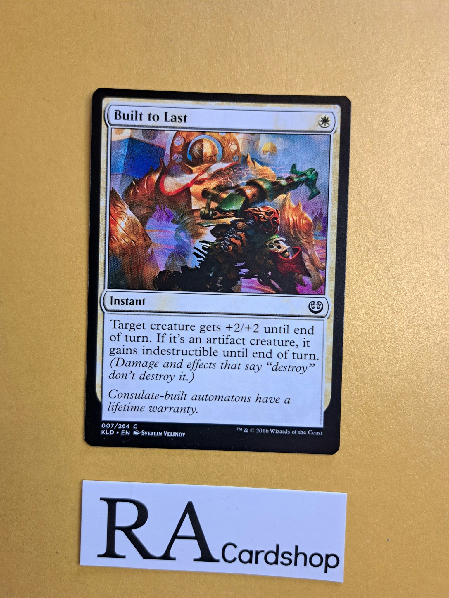 Built to Last Common 007/264 Kaladesh (KLD) Magic the Gathering