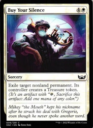 Buy Your Silence Common 006/281 Streets of New Capenna (SNC) Magic the Gathering