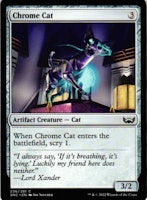 Chrome Cat Common 236/281 Streets of New Capenna (SNC) Magic the Gathering