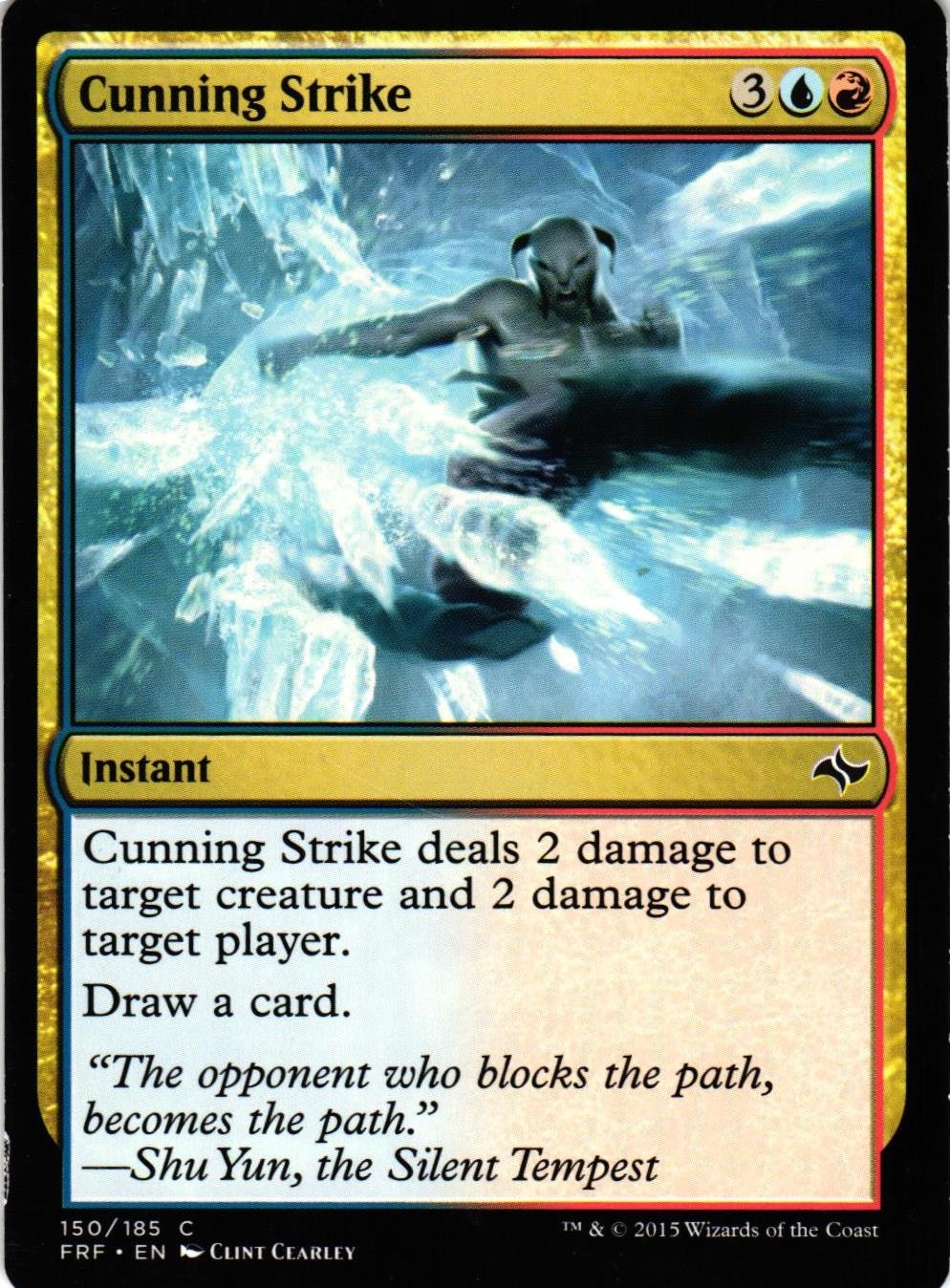 Cunning Strike Common 150/185 Fate Reforged (FRF) Magic the Gathering
