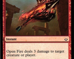 Open Fire Common 105/199 Hour of Devesation (HOU) Magic the Gathering