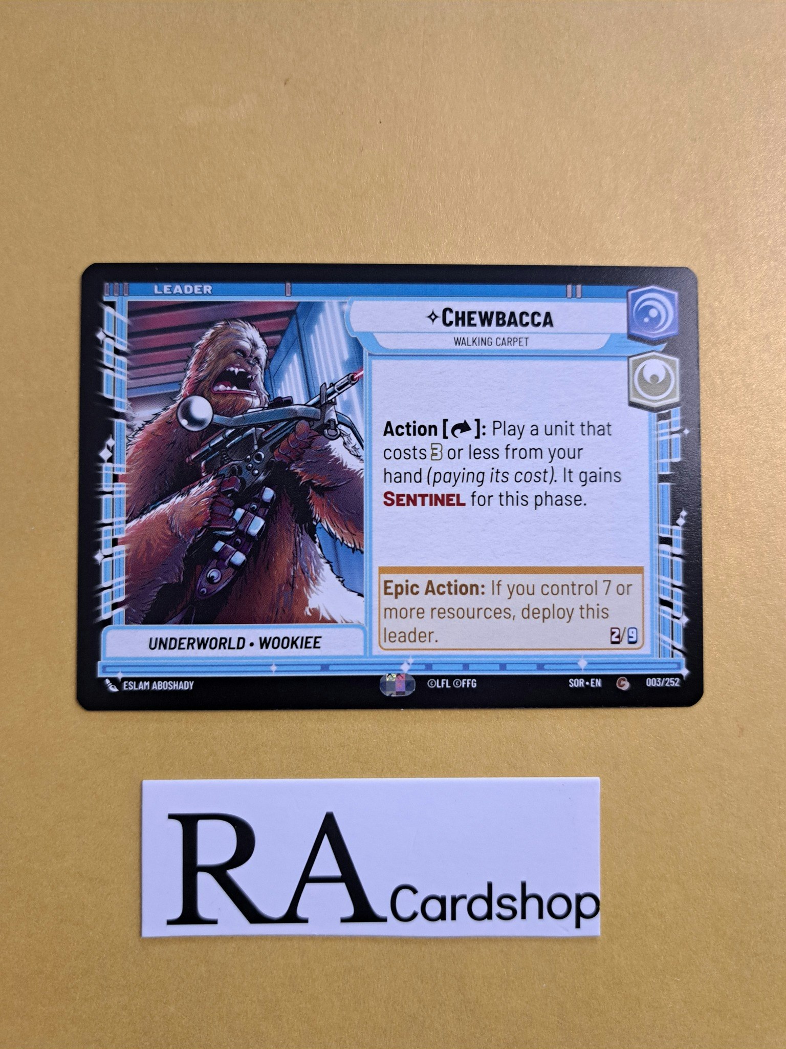 Chewbacca, Walking Carpet Common Leader 003/252 Spark of the Rebellion (SOR) Star Wars Unlimited