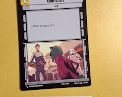 Confiscate Common 251/252 Spark of the Rebellion (SOR) Star Wars Unlimited