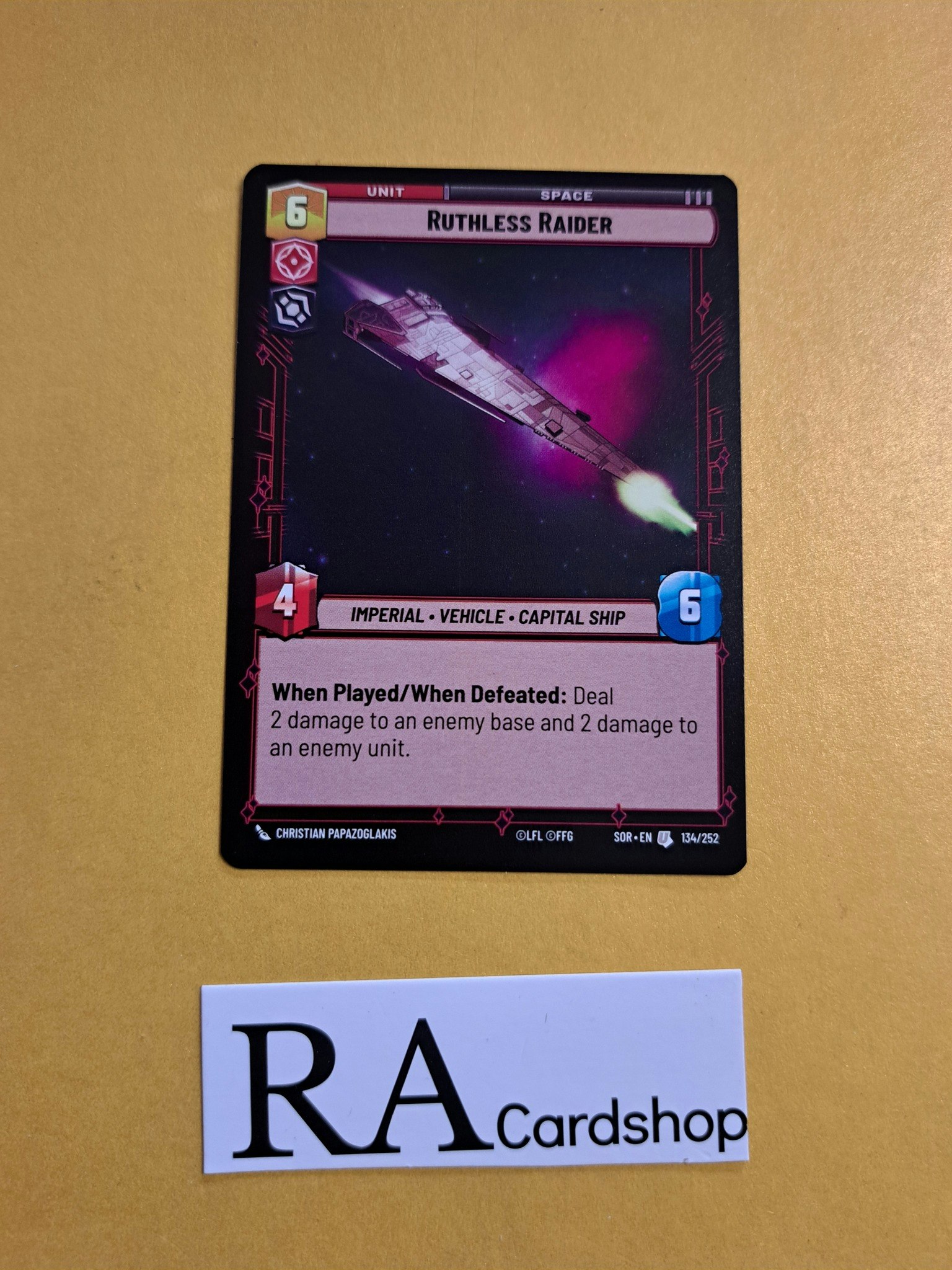Ruthless Raider Uncommon 134/252 Spark of the Rebellion (SOR) Star Wars Unlimited
