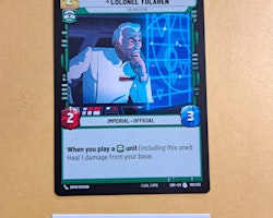 Colonel Yularen, ISB Director Uncommon 109/252 Spark of the Rebellion (SOR) Star Wars Unlimited