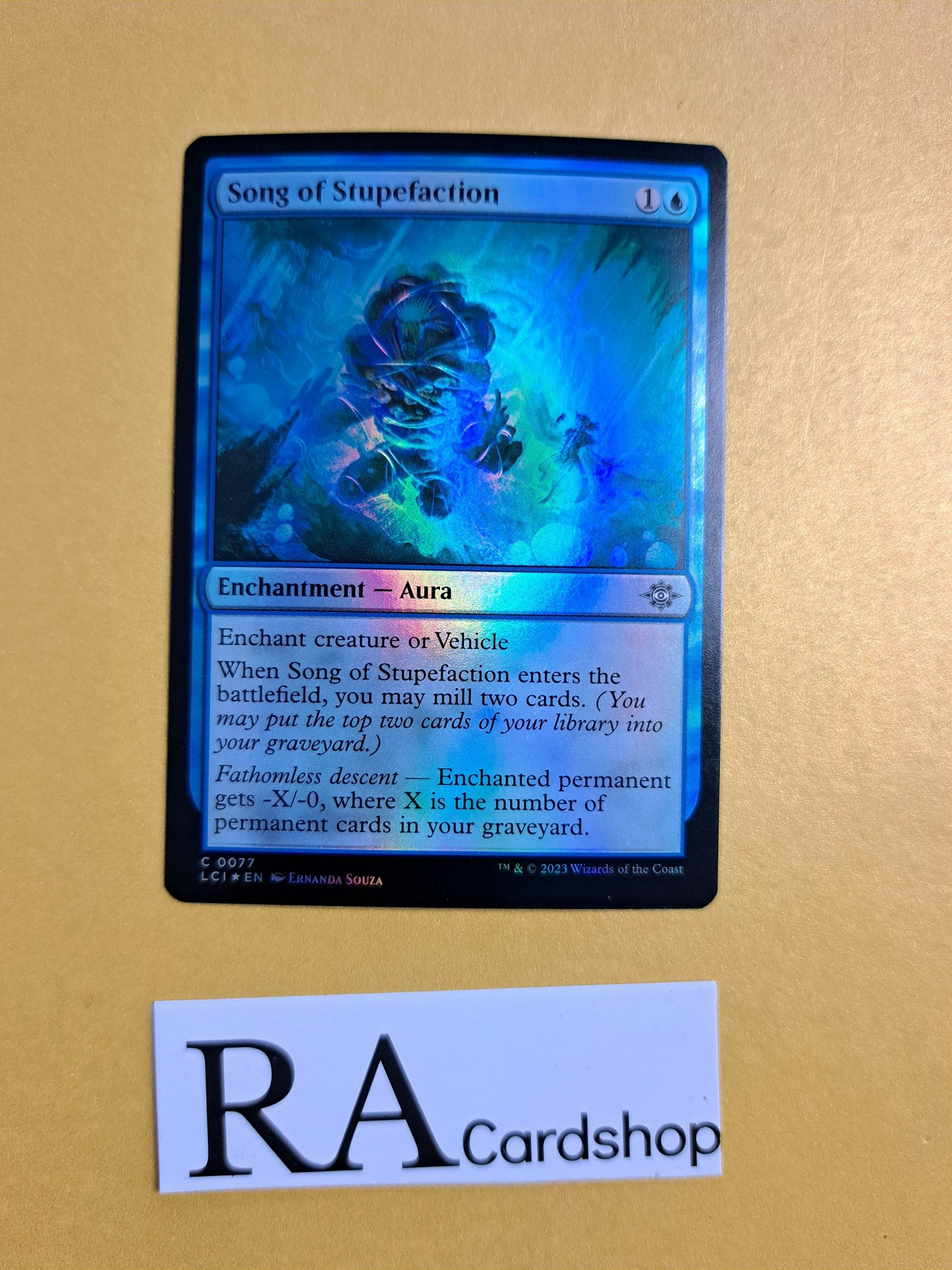 Song of Stupefaction Common Foil 077 The Lost Caverns of Ixalan LCI Magic the Gathering