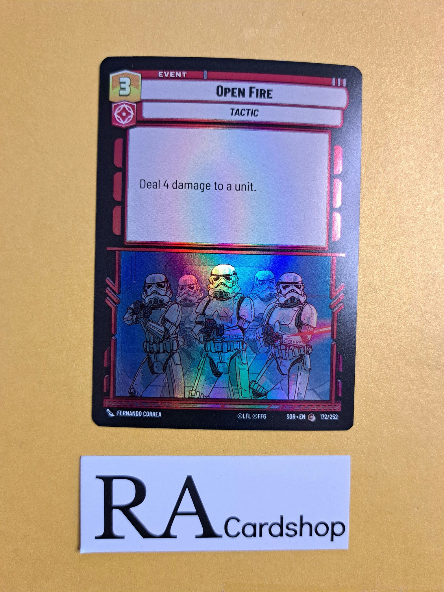 Open Fire Common Foil 172/252 Spark of the Rebellion (SOR) Star Wars Unlimited