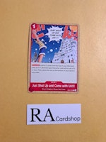 Just Shut Up and Come With Us!!!! Common EB01-009 Memorial Collection One Piece Card Game