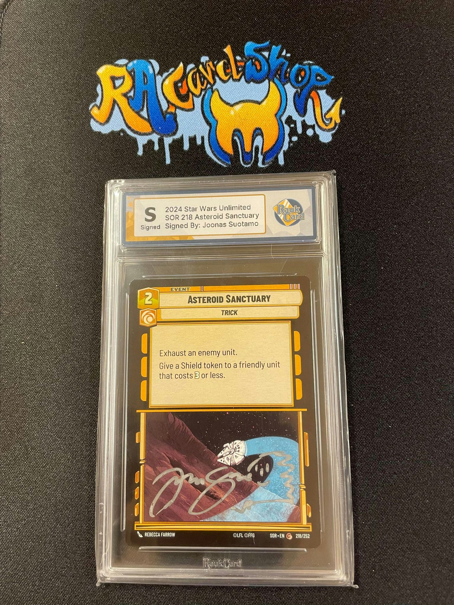 Asteroid Sanctuary SOR 218 Signed By Joonas Suotamo Star Wars Unlimited Graded Card Signed Rauk Card