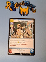 For The Republic Rare 051/262 Twilight of the Republic (TWI) Star Wars Unlimited TCG