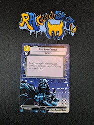 I Am Your Father Common Hyper 05/20 Weekly Play Promo Star Wars Unlimited SWU