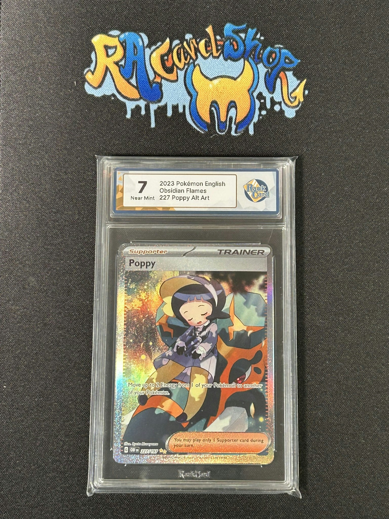 Poppy 227 Obsidian Flames Pokemon Graded Card 7 RaukCard