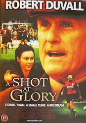 A Shot At Glory  (Beg. DVD)