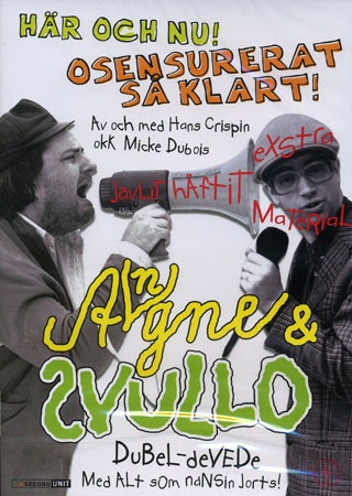 Angne Och Svullo - Här Och Nu! / Osensurerat Så Klart! (DVD)
