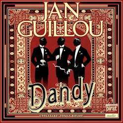 Dandy - Jan Guillou (Ljudbok)