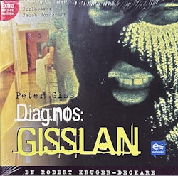 Peter Gissy  - Diagnos Gisslan (Ljudbok)