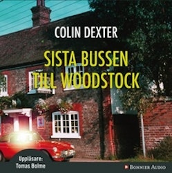 Sista Bussen till Woodstock - Colin Dexter (Ljudbok)
