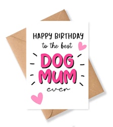 Födelsedagskort Dog Mom