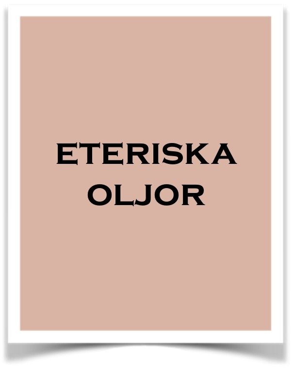 Eteriska oljor - Butik Bohème