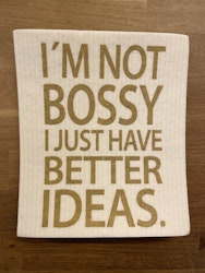Disktrasa - I'm not bossy I just have better ideas