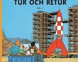 Tintins äventyr - Månen tur och retur, Del 1 - Herge - Tintin