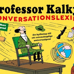 Professor Kalkyls konversationslexikon - Tintin - Albert Algoud övers:B Wahlberg